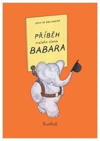 Příběh malého slona Babara - Jean de Brunhoff 1