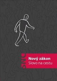 Nový zákon Slovo na cestu - autor neuvedený