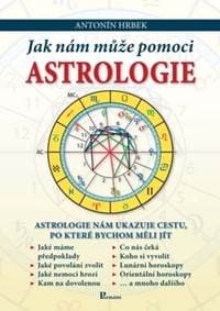Jak nám může pomoci astrologie - Antonín Hrbek 1