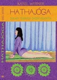 Hathajóga - Karel Werner 1