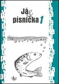 Já & písnička 1 - autor neuvedený 1