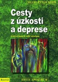 Cesty z úzkosti a deprese - Heinz-Peter Röhr 1