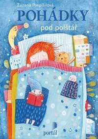Pohádky pod polštář - Zuzana Pospíšilová 1