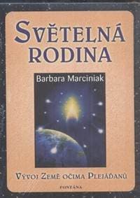 Světelná rodina - Marciniak Barbara