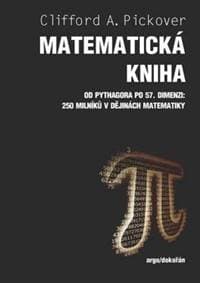 Matematická kniha - Clifford A. Pickover 1