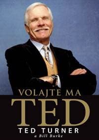 Volajte ma Ted - Ted Turner, Bill Burke 1