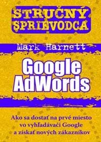 Stručný sprievodca Google AdWords - Mark Harnett 1