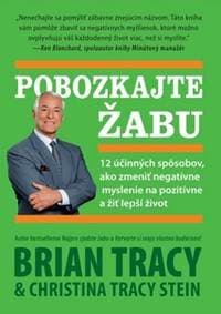 Pobozkajte žabu - Brian Tracy, Kristina Tracy 1