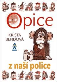 Opice z naší police CZ - Krista Bendová 1