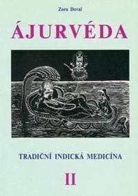 Ájurvéda II. - Zora Dovalová 1