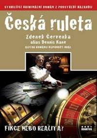 Česká ruleta - Zdenek Červenka 1