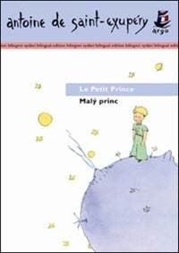 Malý princ Le Petit Prince - Antoine de Saint-Exupéry