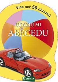 Ukazuj mi abecedu - autor neuvedený 1
