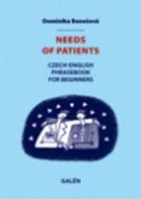 Needs of patients - Dominika Benešová 1