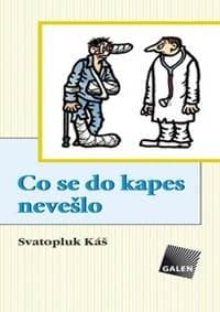 Co se do kapes nevešlo - Svatopluk Káš 1