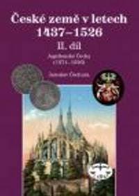 České země 1437-1526 - Jaroslav Čechura