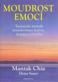 Moudrost emocí - Mantak Chia 1