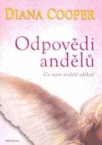 Odpovědi andělů - Diana Cooper