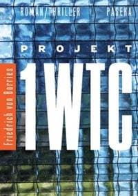 Projekt 1WTC - Friedrich von Borries