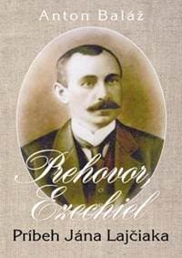 Prehovor Ezechiel - Anton Baláž 1