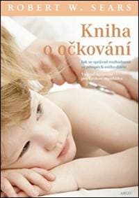 Kniha o očkování - Robert Sears
