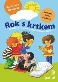 Rok s krtkem - Miroslava Sloupová 1