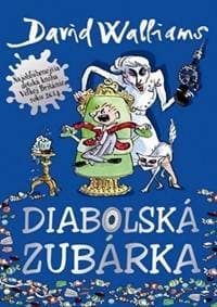 Diabolská zubárka - David Walliams 1