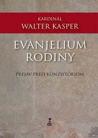 Evanjelium rodiny - Walter Kasper 1