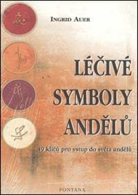 Léčivé symboly andělů - Ingrid Auer 1