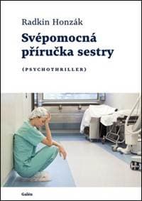 Svépomocná příručka sestry - Radkin Honzák 1