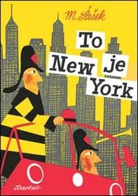 To je New York - Miroslav Šašek 1