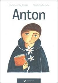 Anton - Maria Loretta Giraldo, Nicoletta Bertelle 1