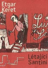 Létající Santini - Etgar Keret 1