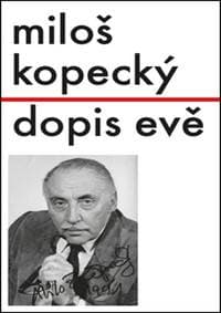Dopis Evě - Miloš Kopecký 1