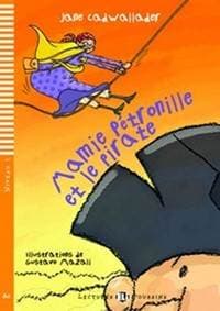 Mamie Petronille et le pirate (AO) - Cadwallader Jane