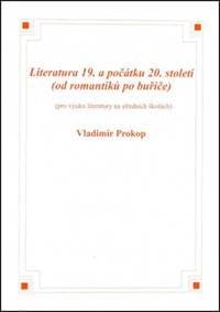 Literatura 19. a počátku 20. století - Vladimír Prokop 1