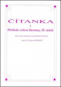 Čítanka k přehledu světové literatury 20. století - Vladimír Prokop