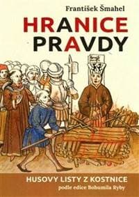 Hranice pravdy - František Šmahel 1