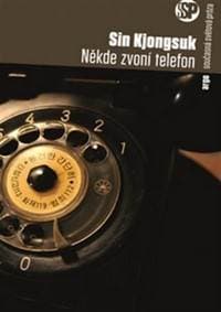 Někde zvoní telefon - Sin Kjungsuk 1