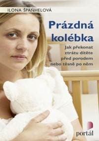 Prázdná kolébka - Ilona Špaňhelová 1