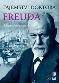 Tajemství doktora Freuda - Eliette Abécassisová 1