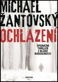Ochlazení - Michael Žantovský 1