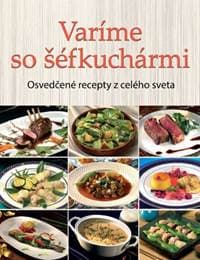 Varíme so šéfkuchármi - autor neuvedený