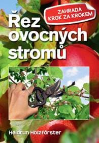 Řez ovocných stromů - Heidrun Holzfőrster 1