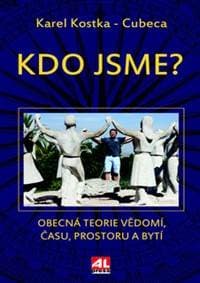 Kdo jsme? - Karel Kostka Cubeca 1