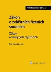 Zákon o zvláštních řízeních soudních - Petr Lavický 1