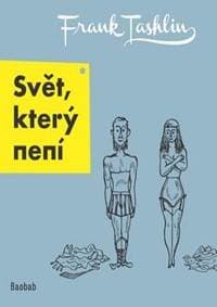Svět, který není - Frank Tashlin 1