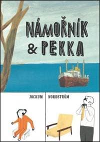 Námořník & Pekka - Jockum Nordström 1