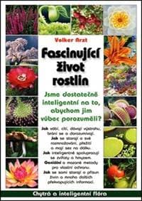 Fascinující život rostlin - Volker Arzt 1