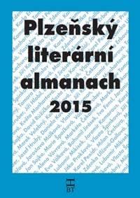 Plzeňský literární almanach 2015 - autor neuvedený